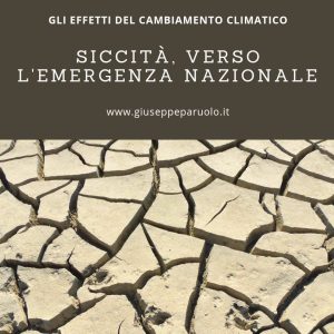 Siccità, verso l’emergenza nazionale