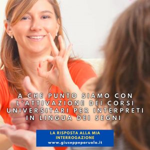 A che punto sono i corsi universitari per interpreti di LIS (lingua italiana dei segni)