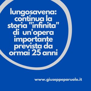 Lungosavena, una storia infinita