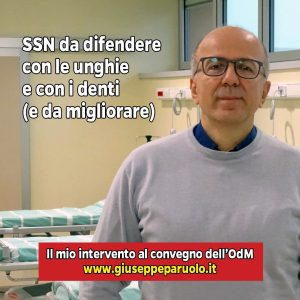 SSN da difendere con le unghie e con i denti, e da migliorare