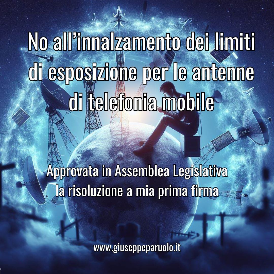 No all’innalzamento dei limiti per l’elettrosmog: approvata in aula la mia risoluzione