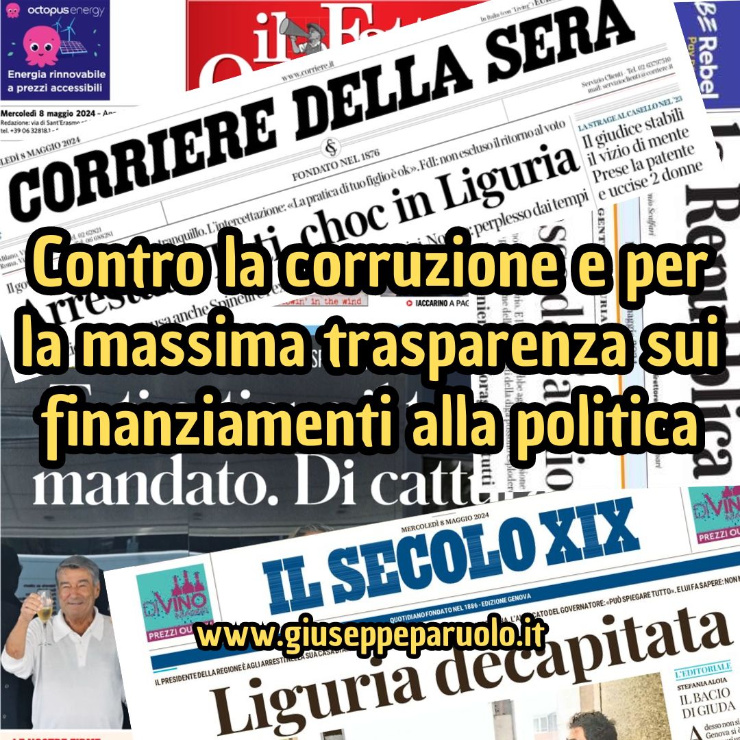 Contro la corruzione e per la massima trasparenza sui finanziamenti alla politica